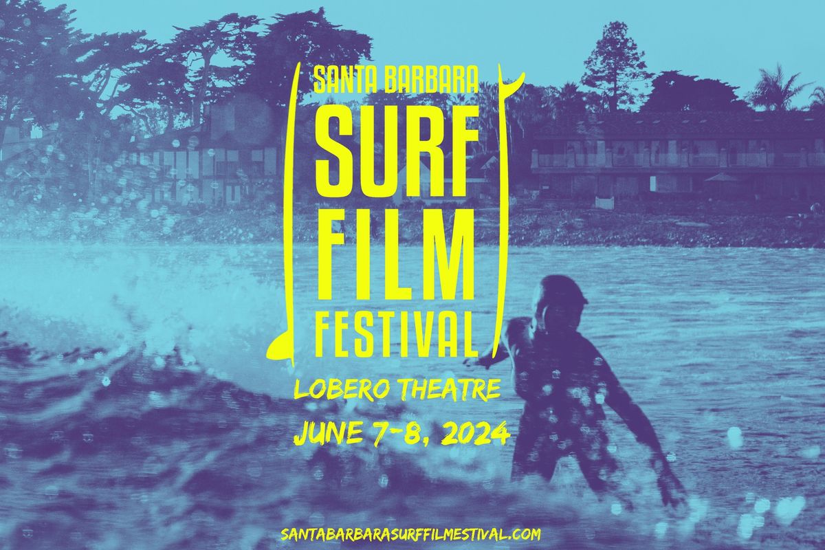 Santa Barbara Surf Film Festival 2024