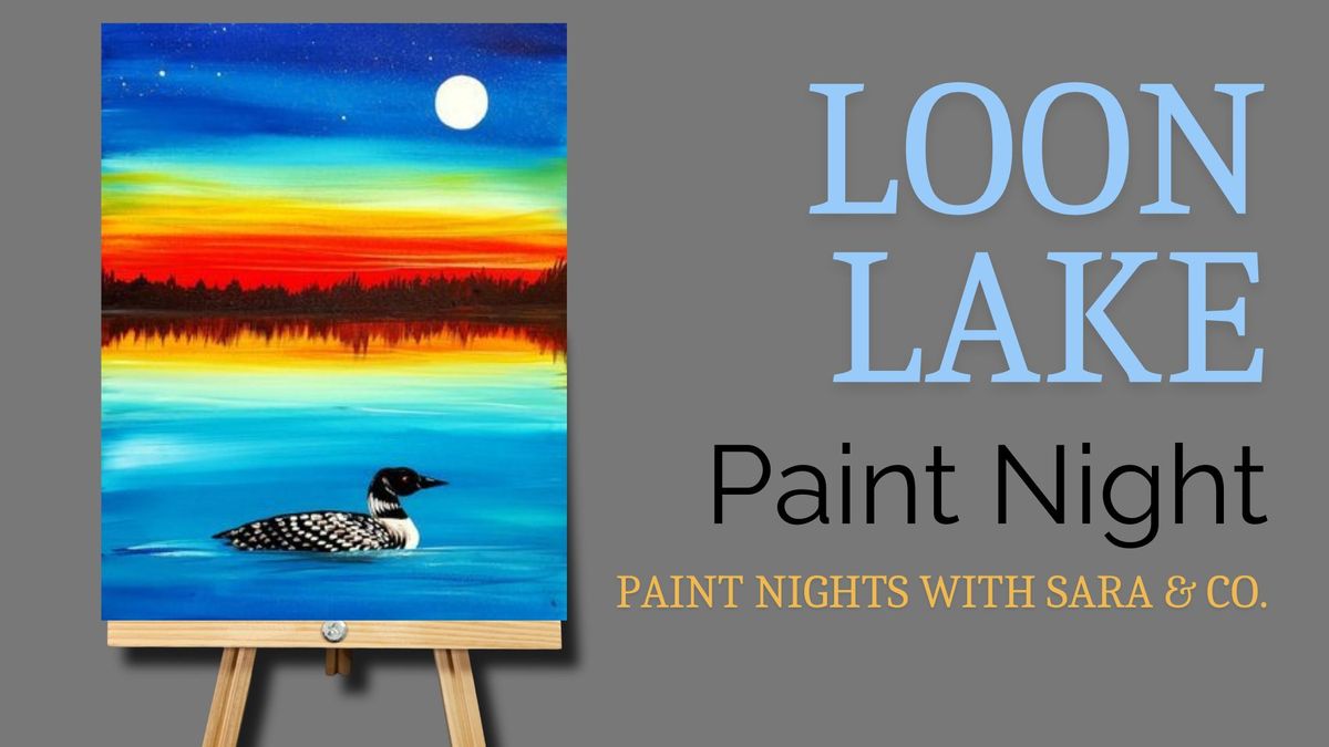 Loon Lake Paint Night 