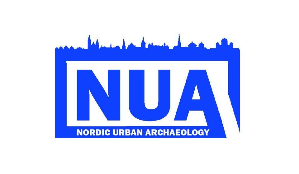 NUA Nordic Urban Archaeology Meeting