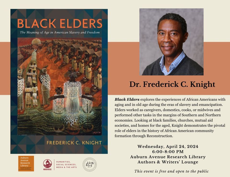Black Elders: The Meaning of Age in American Slavery and Freedom