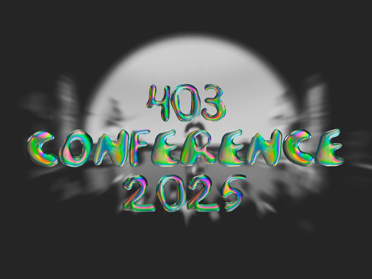 403 CONFERENCE 2025