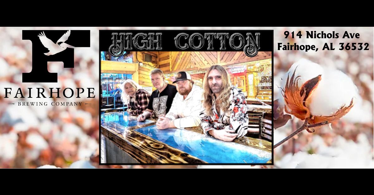 High Cotton | Fairhope Brewing Co.