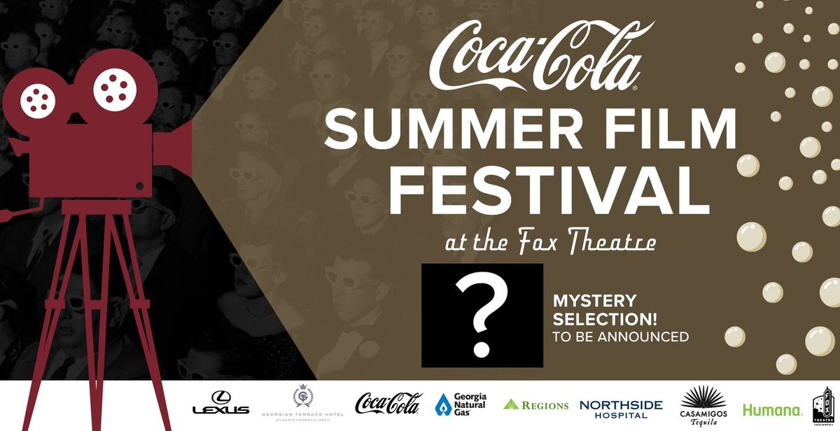 Coca-Cola Summer Film Festival: Mystery Movie