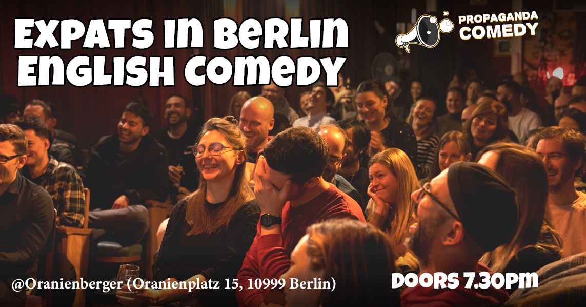 EXPATS in Berlin - English Stand Up Comedy Show with Patrick Moore (+FREE Shots)