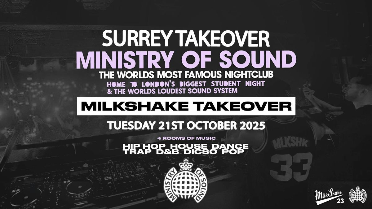 SURREY TAKEOVER MINISTRY OF SOUND! \ud83d\udea8LAST 5 TICKETS \ud83d\udea8
