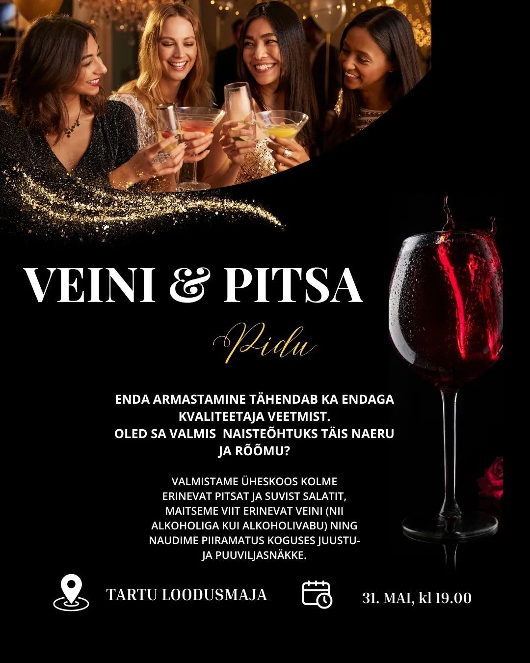 VEINI & PITSA Pidu | WINE & PIZZA Party