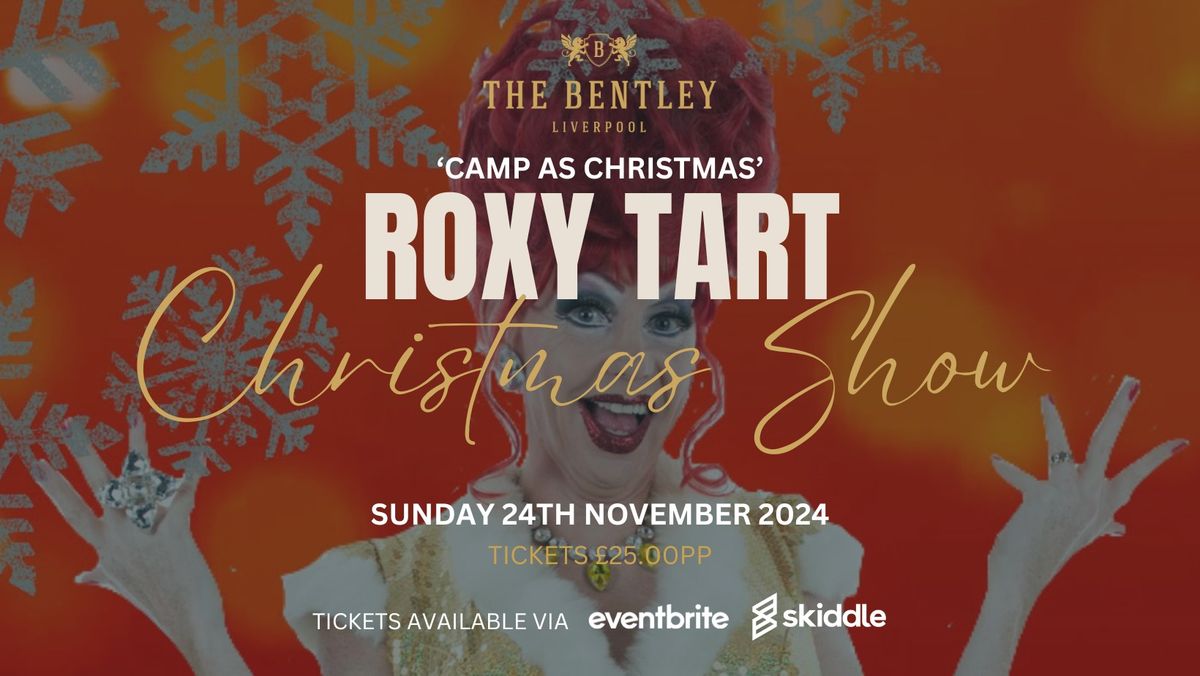 Roxy Tart's Camp as Christmas Show