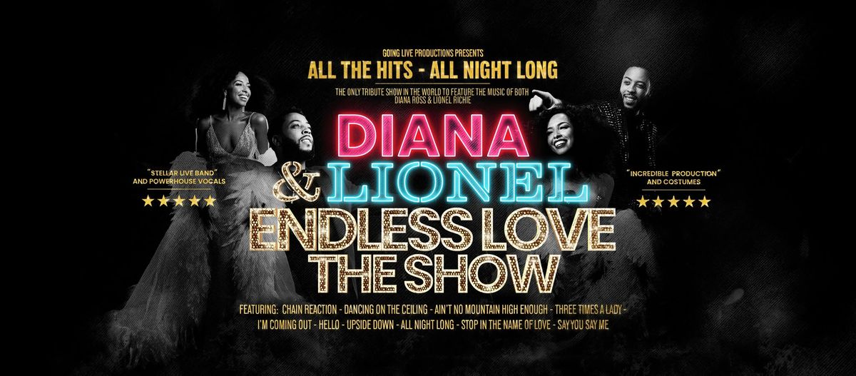 Diana and Lionel - Endless Love The Show 