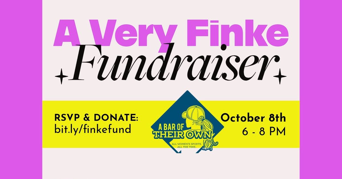 A Very Finke Fundraiser at Bar of Their Own