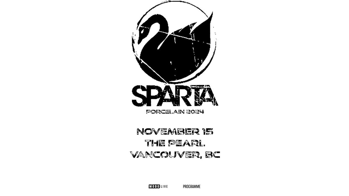 Sparta w\/ Special Guests - Vancouver