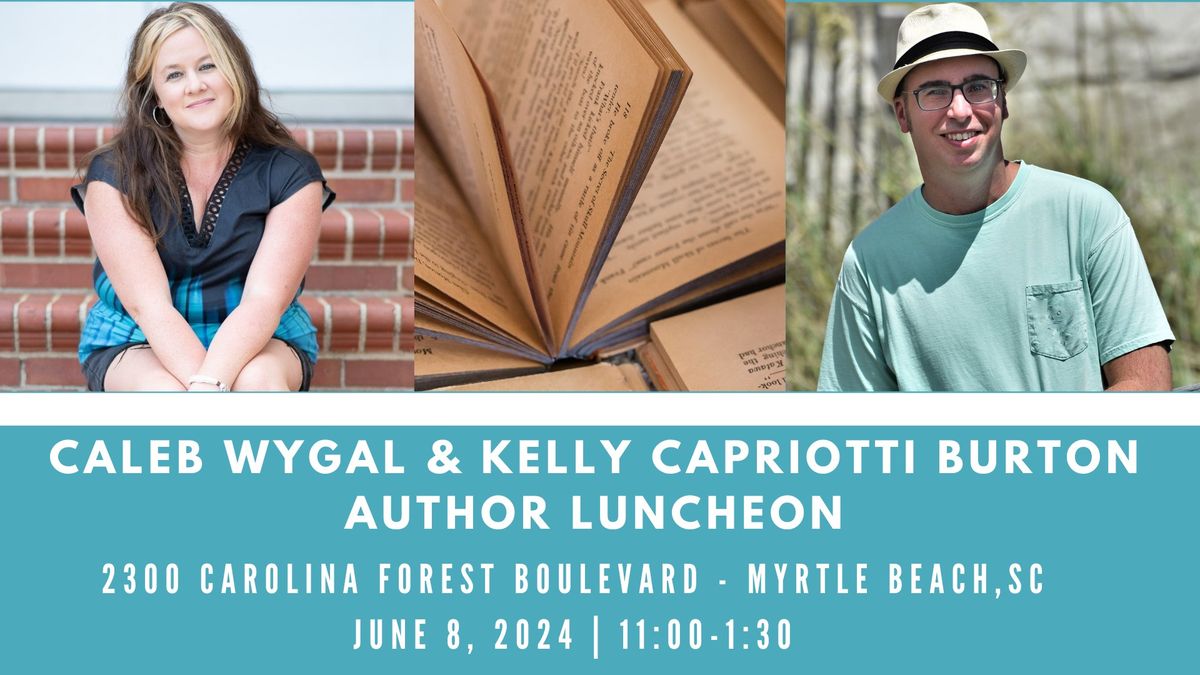 Caleb Wygal and Kelly Capriotti Author Talk and Luncheon