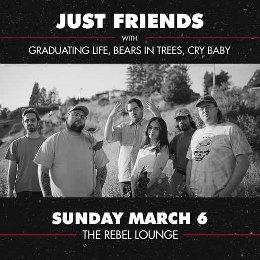 JUST FRIENDS at The Rebel Lounge