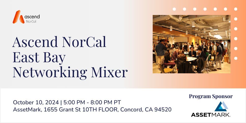 Ascend NorCal East Bay Networking Mixer