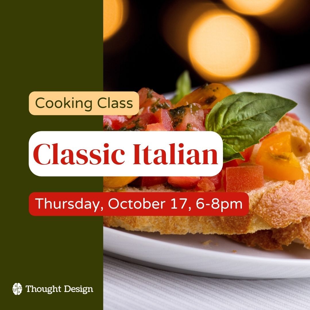 Classic Italian - Cooking Class