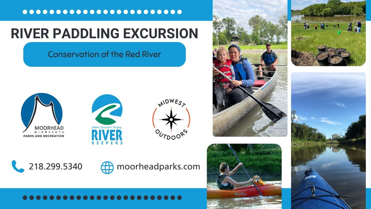 River Paddling Excursion: Conservation of the Red River
