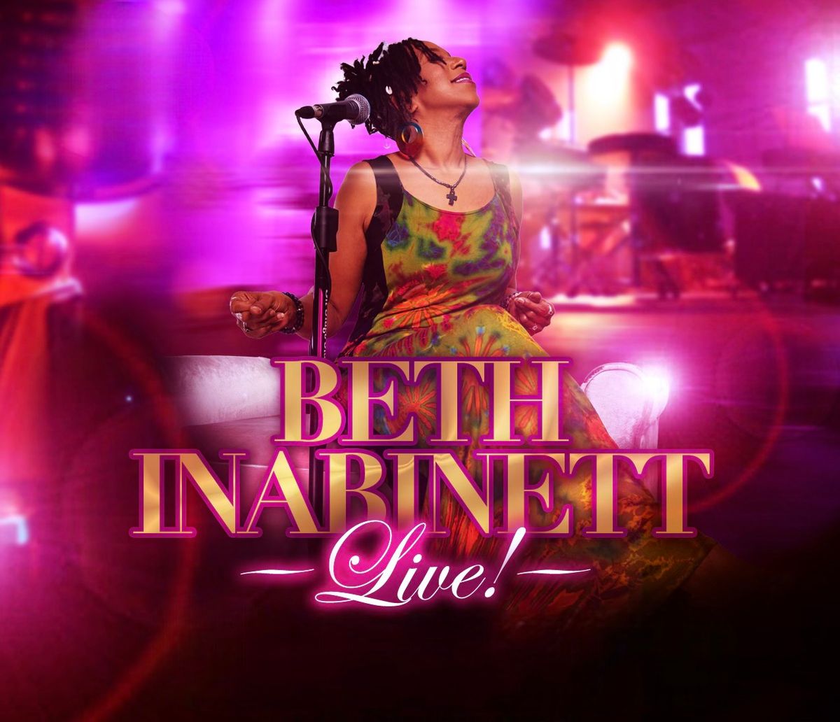 Beth Inabinett Live! A night of Soulful Grooves