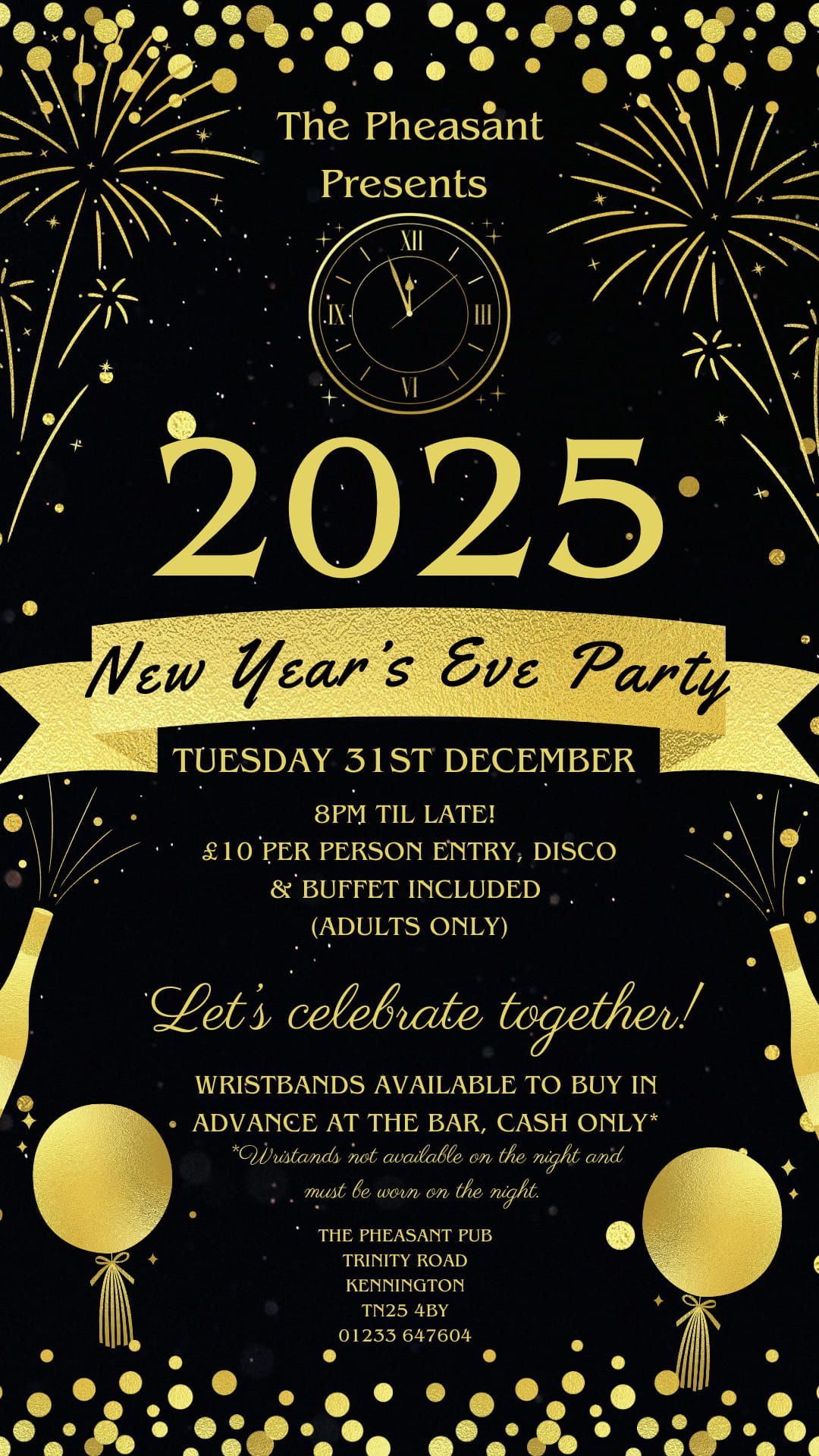 2025 NEW YEARS EVE PARTY \ud83c\udf7e at The Pheasant Ashford 