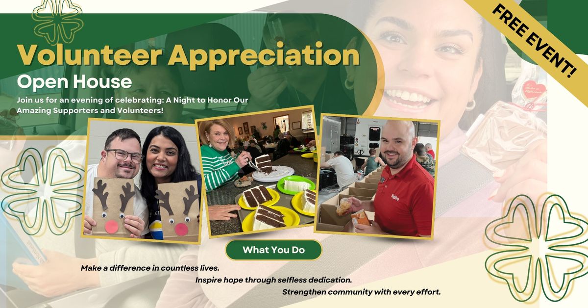 Volunteer Appreciation Open House