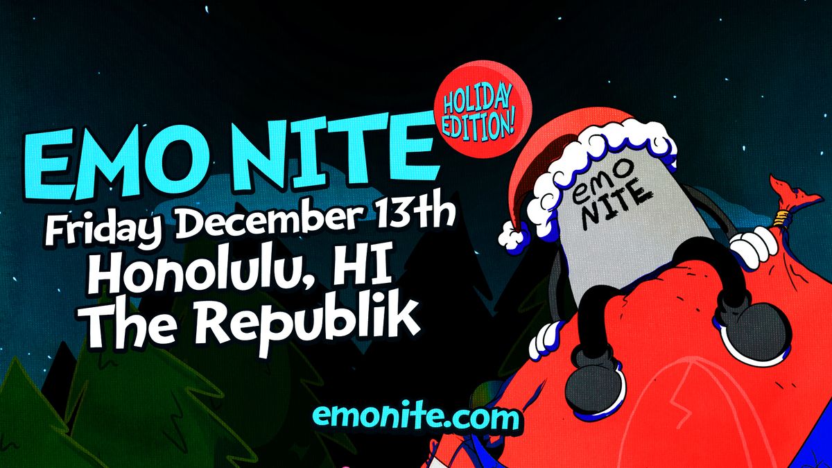 Emo Nite at THE REPUBLIK - HONOLULU, HI