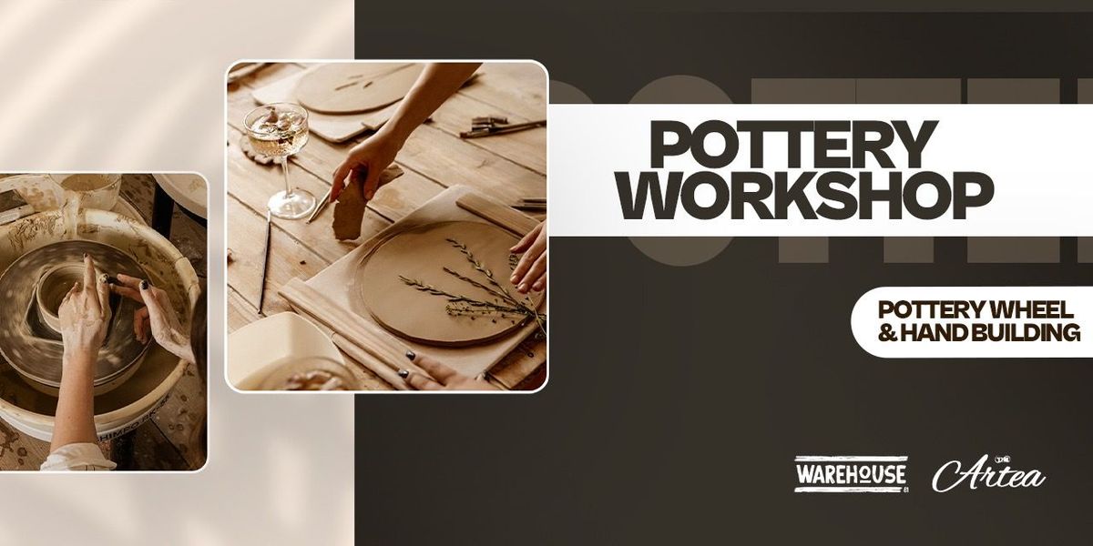 Pottery Workshop at Warehouse:81