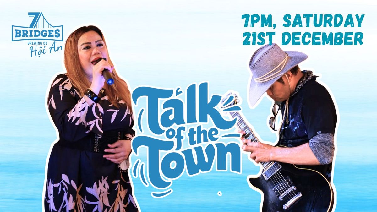 Talk of the Town: Be the talk of the town with us!