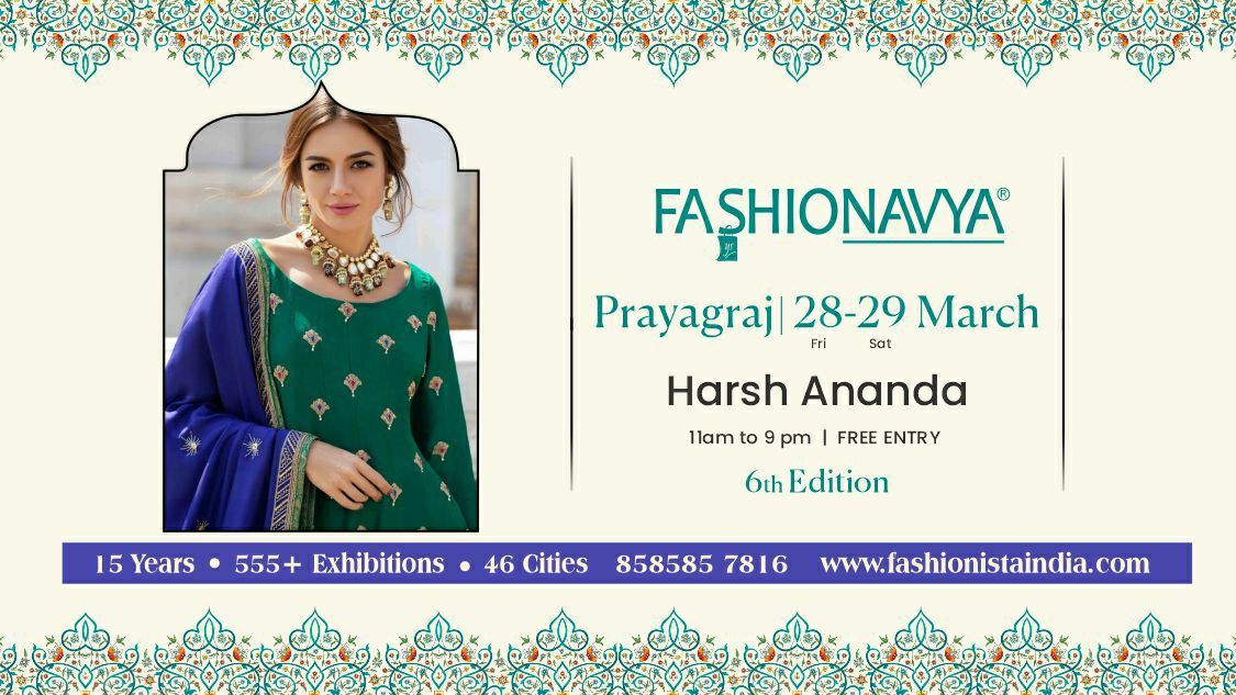 Fashionavya Fashion & Lifestyle Prayagraj Exhibition 