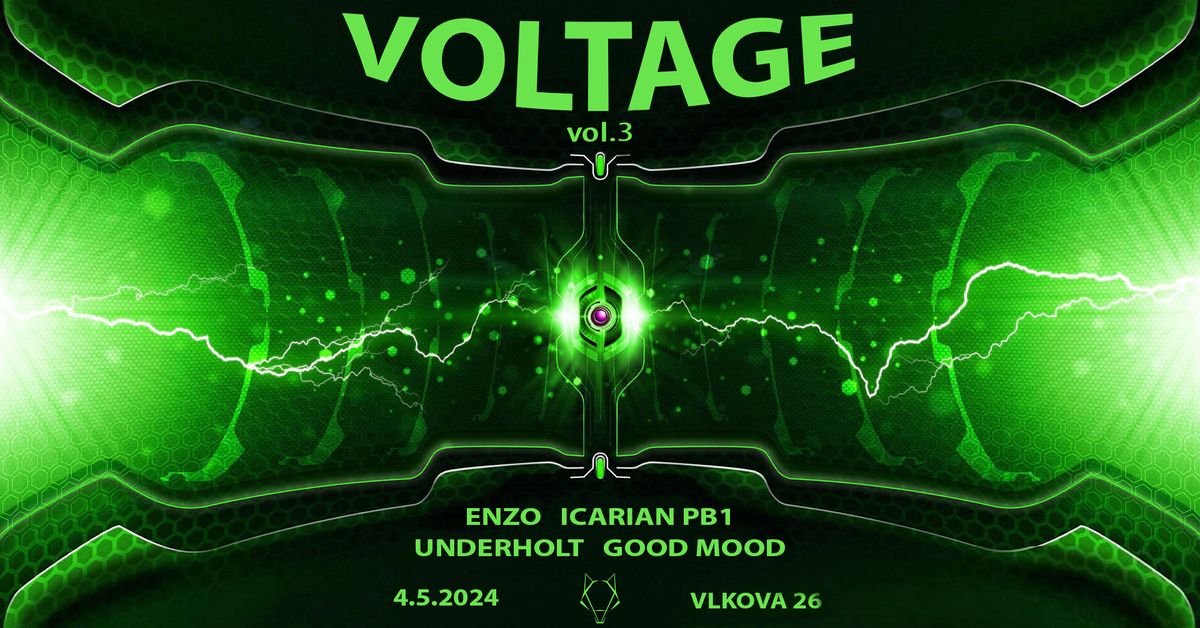 Voltage vol.3 w\/ Underholt, Icarian PB1, Enzo, Good Mood