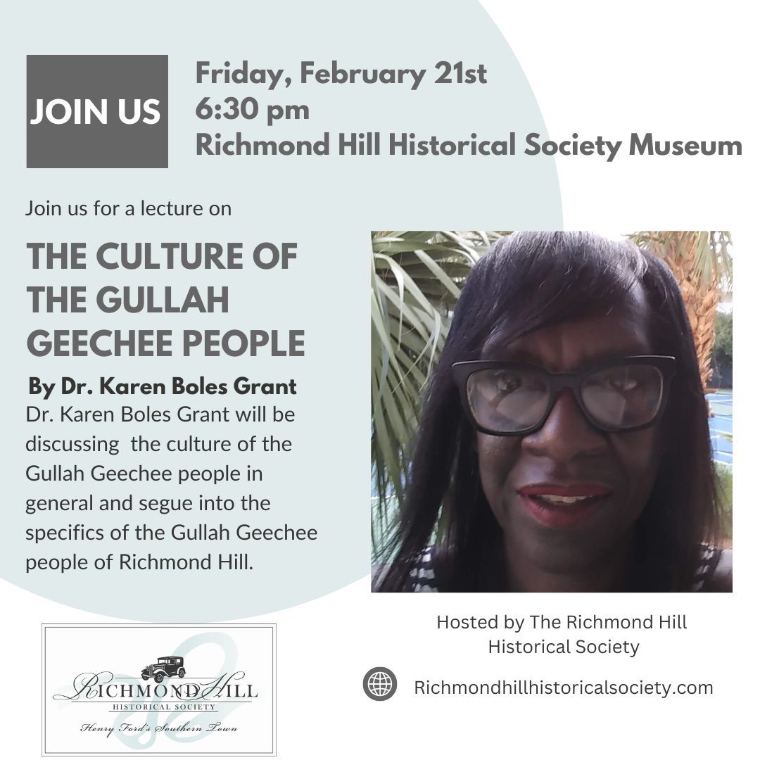 February Lecture: The Culture of the Gullah Geechee People by Dr. Karen Boles Grant