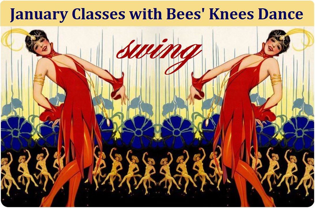 January Classes with Bees' Knees Dance!