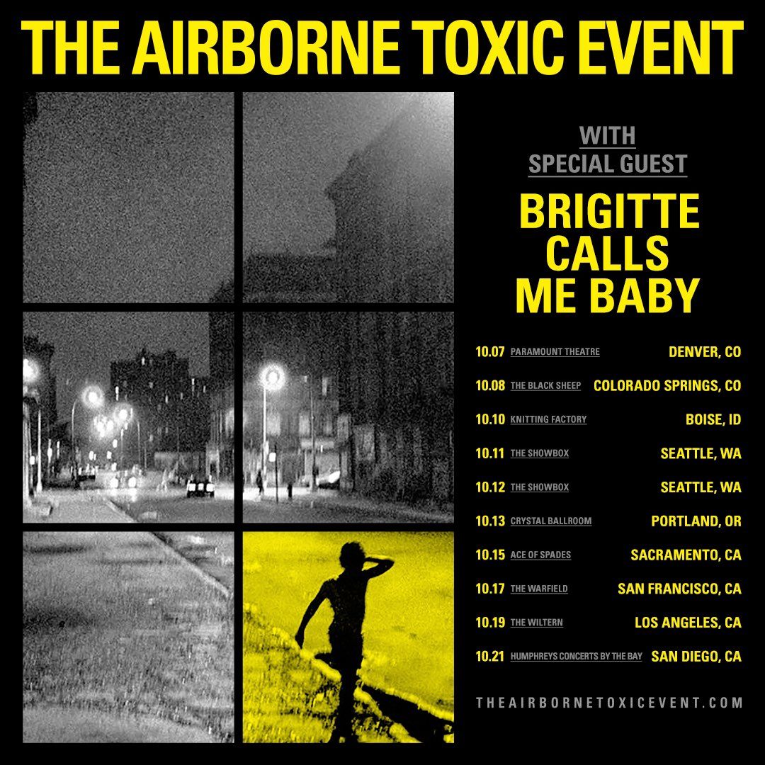 The Airborne Toxic Event with Brigitte Calls Me Baby