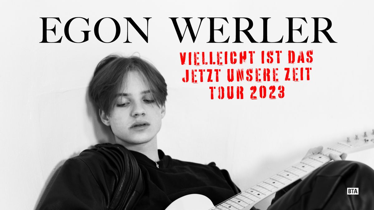 Egon Werler "Vielleicht ist das jetzt unsere Zeit Tour 2024" - Bremen 