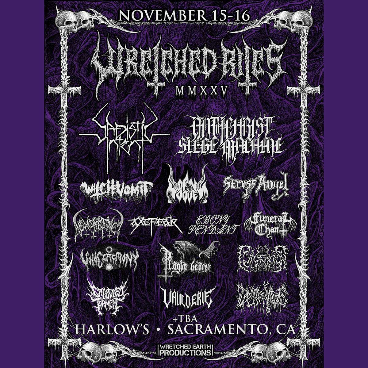 Wretched Rites: Sadistic Intent  Antichrist Siege Machine & Witch Vomit - 2 Day Pass
