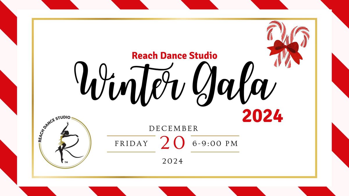 Reach Dance Studio Winter Gala 2024