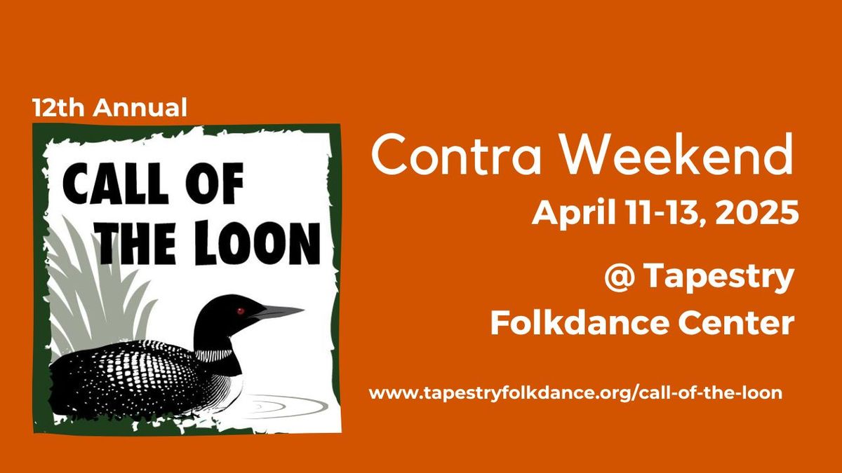 Call of the Loon: Contra Dance Weekend