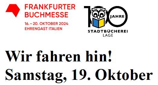 F\u00f6rderverein Stadtb\u00fccherei Lage f\u00e4hrt am 19. Oktober zur Buchmesse Frankfurt