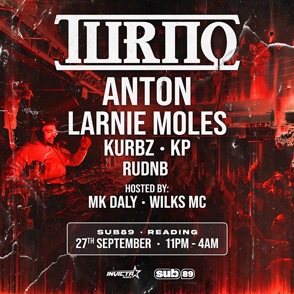 Invicta Audio: Reading | Turno, Anton, Larnie Moles + More