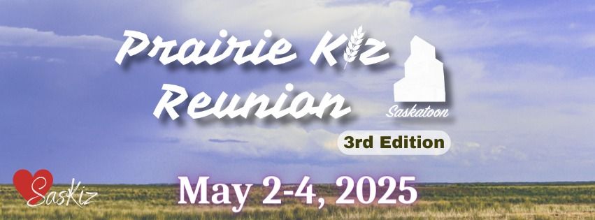 Prairie Kiz Reunion 3rd Edition