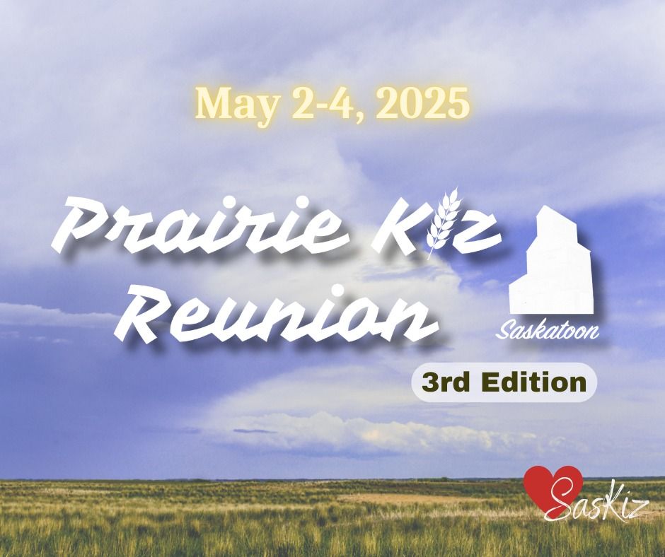 Prairie Kiz Reunion 3rd Edition