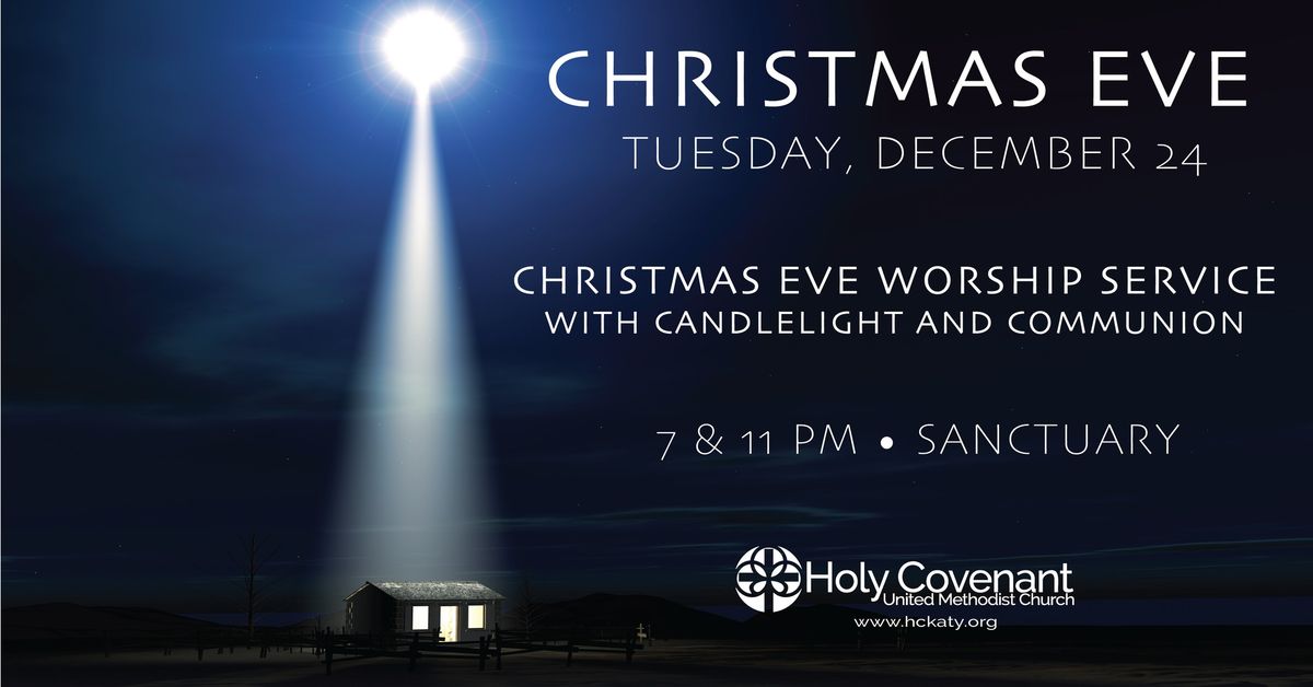 Christmas Eve Worship Service with Candlelight and Communion