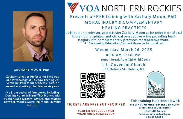 Moral Injury Symposium Helena -  with Zachary Moon, PhD