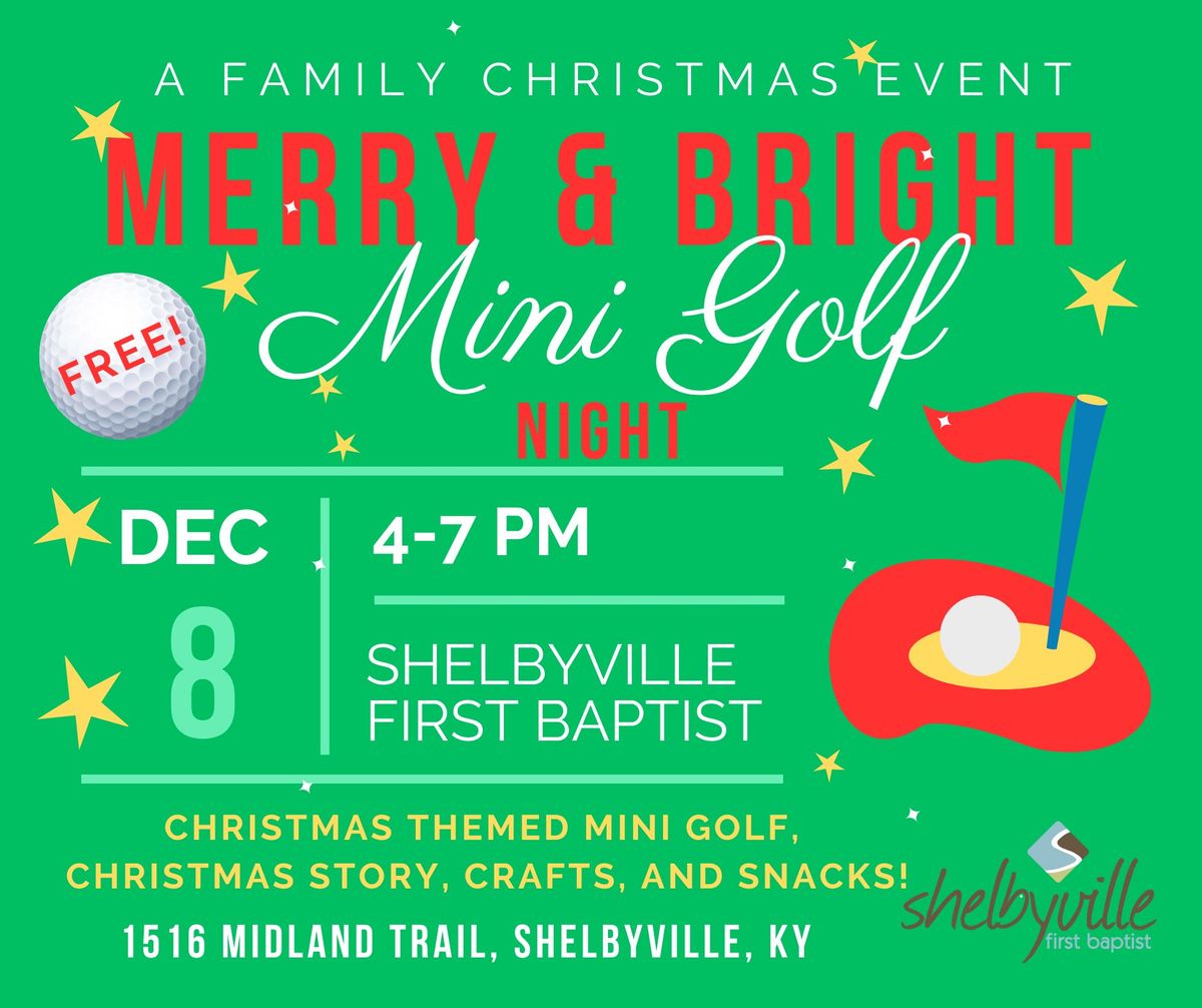 Merry & Bright Mini Golf Night