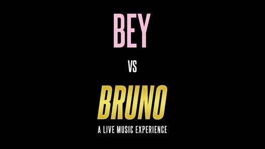 Bey vs Bruno: A Live Music Experience at 3TEN
