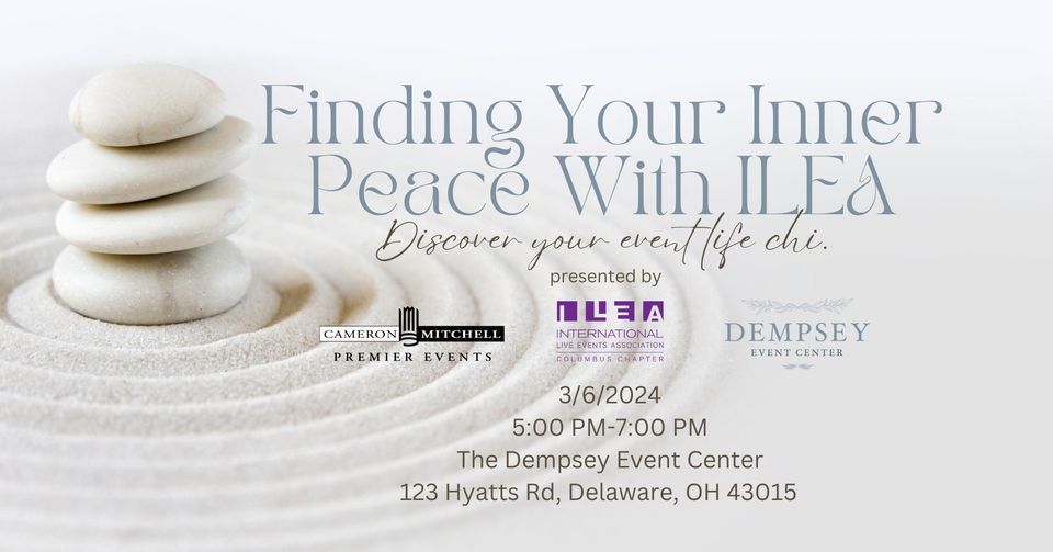 Finding Your Inner Peace with ILEA Discover your event life chi., 123