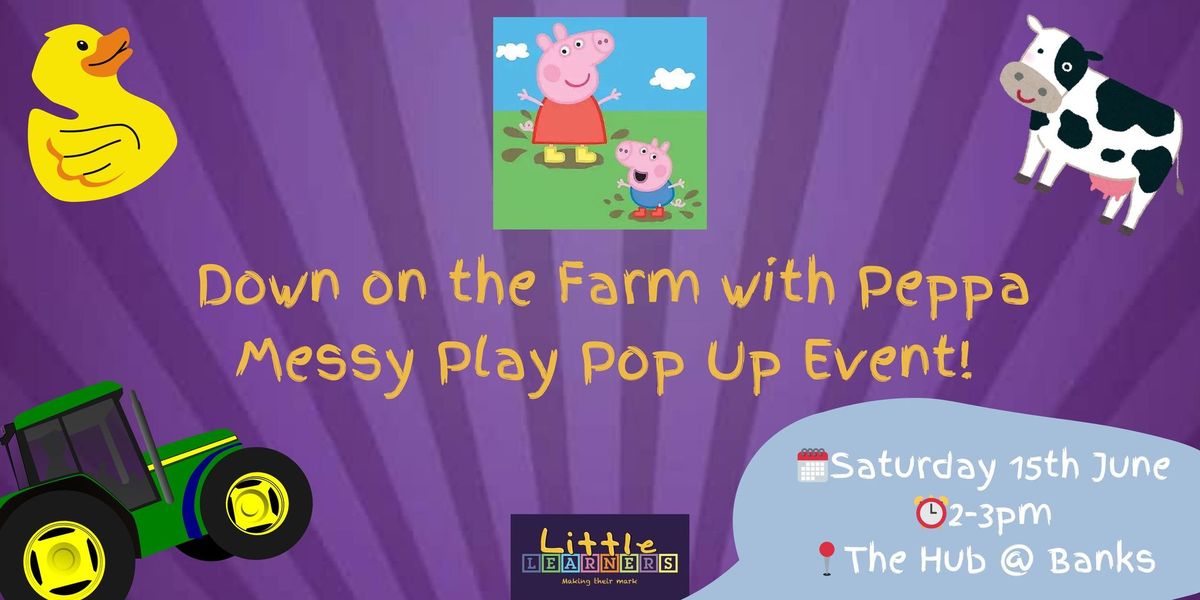 \ud83d\udc37\ud83d\ude9cDown on the Farm with Peppa - Saturday Special Messy Play! \ud83d\ude9c\ud83d\udc37 