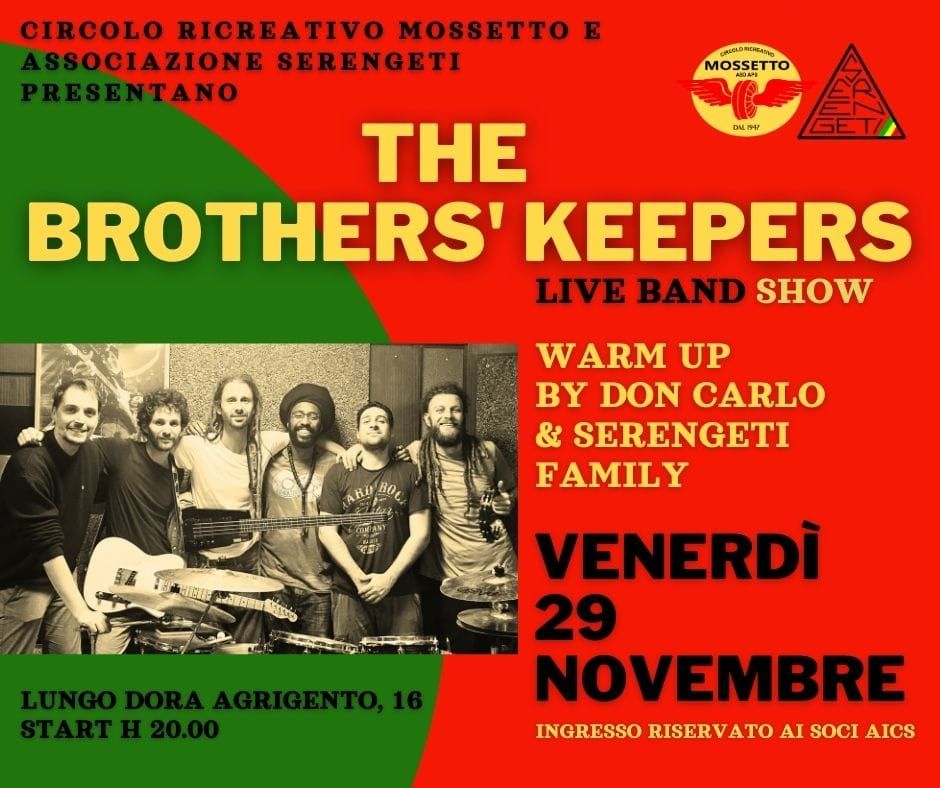 The Brothers' Keepers live band show \/ Serengeti family \/ Don Carlo