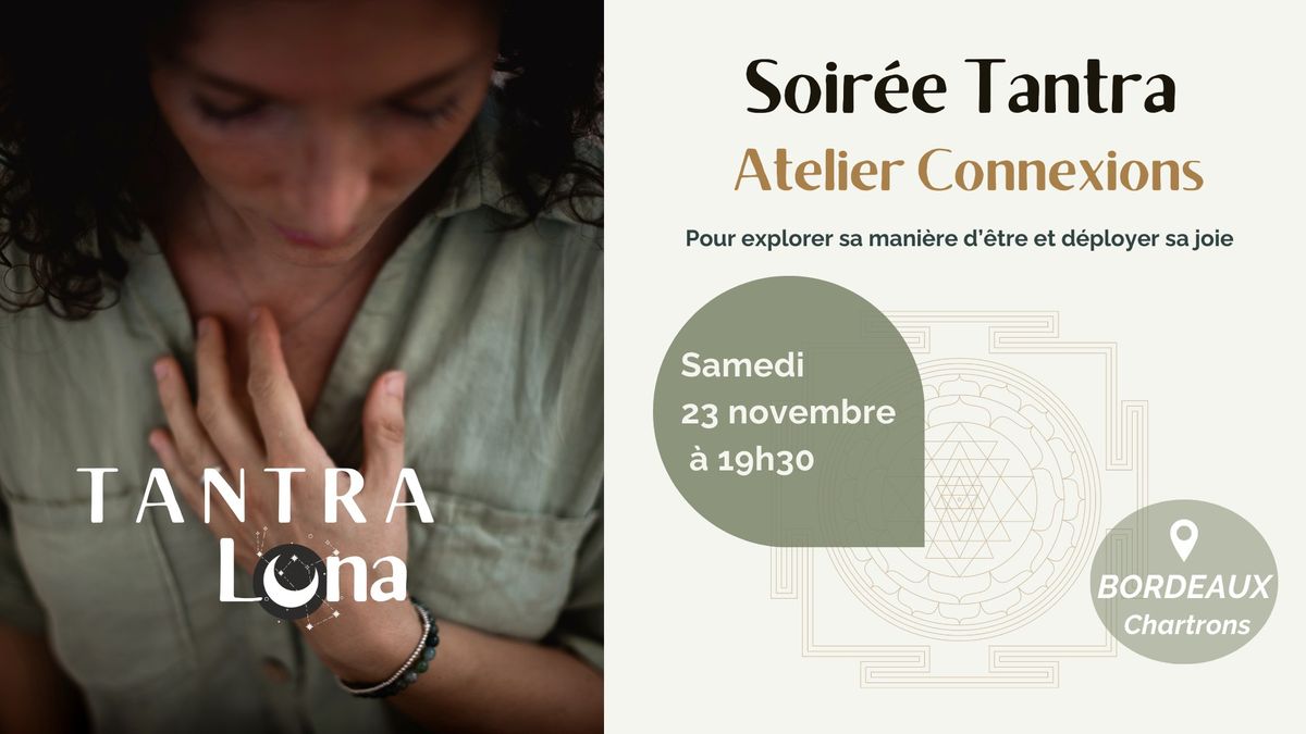 Atelier \/ soir\u00e9e Tantra \u00e0 Bordeaux