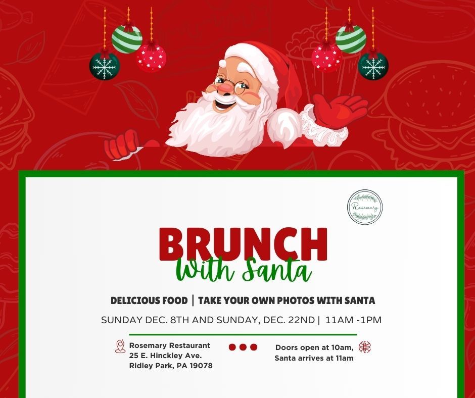 Brunch with Santa at Rosemary in Ridley Park