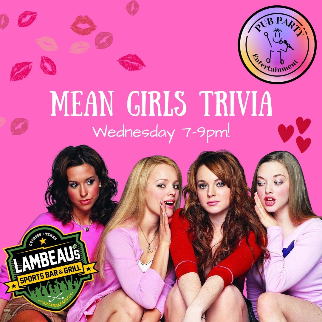 Mean Girls Trivia