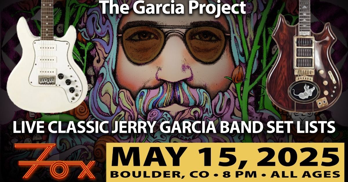 The Garcia Project | The Fox Theatre