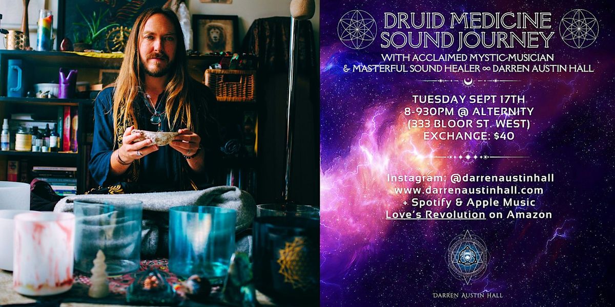 DRUID MEDICINE SOUND JOURNEY: Full Moon Activation  with Darren Austin Hall